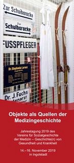 Zum Artikel "Objekte als Quellen der Medizingeschichte – Jahrestagung 2019"