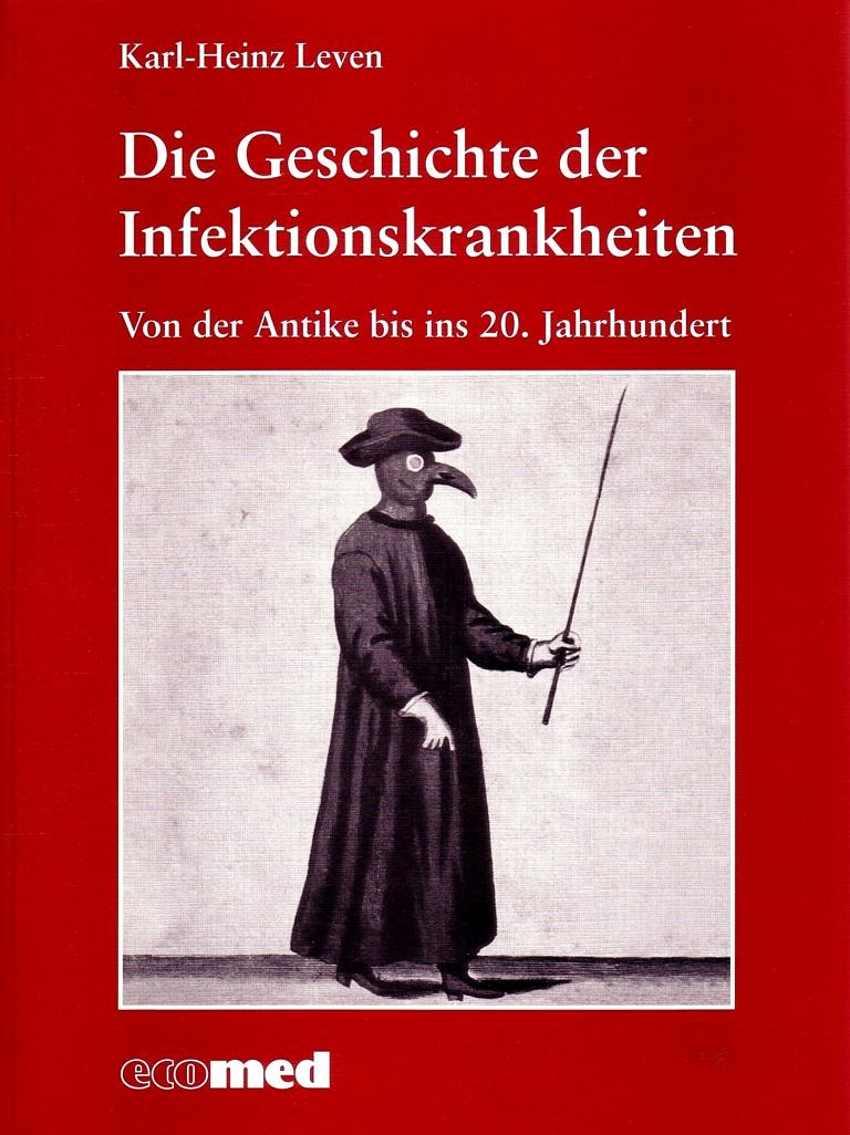 Die Geschichte der Infektionskrankheiten (1997) – PDF Version